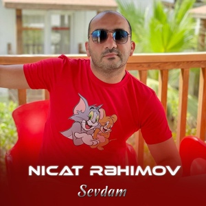 Обложка для Nicat Rəhimov - Sevdam