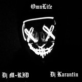 Обложка для Dj Karantin feat. Dj M-RID - Omnlife