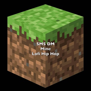 Обложка для Sms DM - Clark (From "Minecraft")