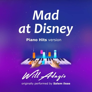 Обложка для Will Adagio - Mad at Disney