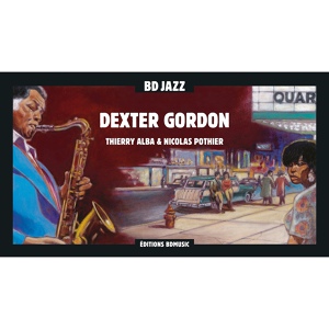 Обложка для Dexter Gordon - Stanley the Steamer