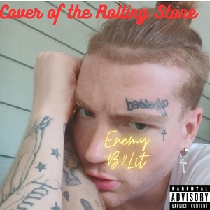 Обложка для Enemy B2Lit - Cover of the Rolling Stone