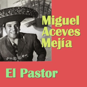 Обложка для Miguel Aceves Mejía - El crucifijo de piedra