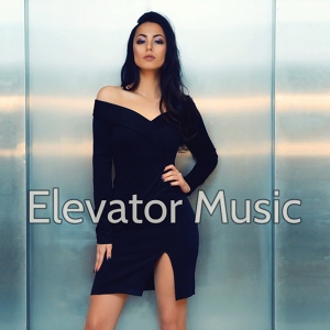 Обложка для Elevator Music Club - Elevator
