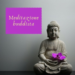 Обложка для Dea Rossa - Meditazione buddista