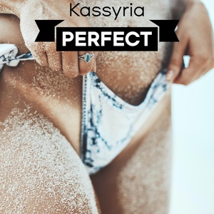 Обложка для KASSYRIA - Perfect