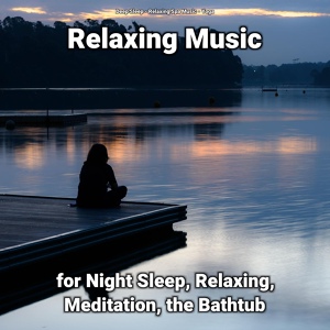 Обложка для Deep Sleep, Relaxing Spa Music, Yoga - New Age