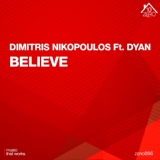 Обложка для Dimitris Nikopoulos feat. Dyan - Believe