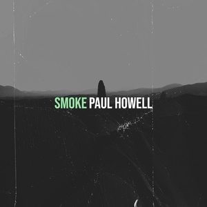 Обложка для paul howell - Smoke