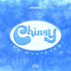 Обложка для Digga D - Chingy (It’s Whatever)