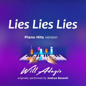 Обложка для Will Adagio - Lies Lies Lies