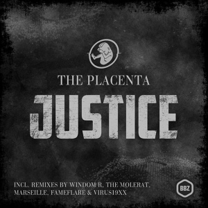 Обложка для The Placenta, Fameflare - Justice