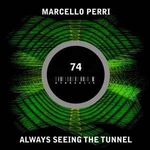 Обложка для Marcello Perri - Always Seeing The Tunnel D.A.V.E. The Drummer Remix