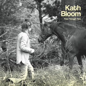 Обложка для Kath Bloom - Shirt Off Song