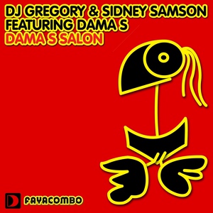 Обложка для DJ Gregory, Sidney Samson, Dama S - Dama s Salon [Bonus Beats]