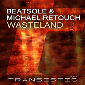 Обложка для Michael Retouch, Beatsole - Wasteland (Original Mix)