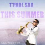 Обложка для T'Paul Sax - This Summer