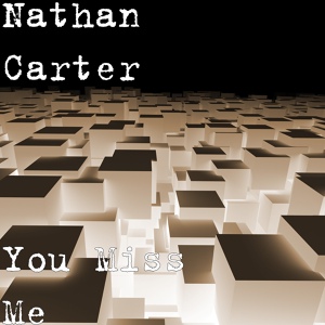 Обложка для Nathan Carter - You Miss Me