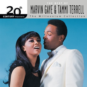 Обложка для Marvin Gaye, Tammi Terrell - You're All I Need To Get By