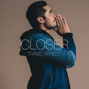 Обложка для Travis Atreo - Closer