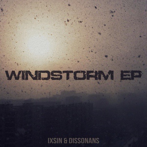 Обложка для Ixsin & Dissonans - Windstorm