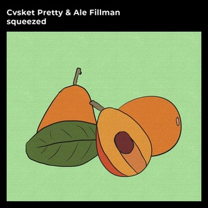 Обложка для Cvsket Pretty, Ale Fillman - squeezed