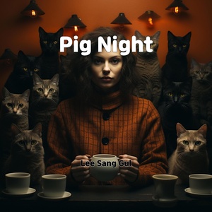 Обложка для Lee sang gul - Pig Night