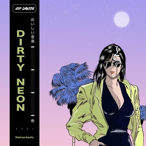 Обложка для damaa.beats - Dirty Neon