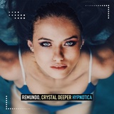 Обложка для Remundo, Crystal Deeper - Hypnotica