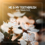 Обложка для Me & My Toothbrush - Get Down, JB!