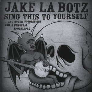 Обложка для Jake La Botz - Down to the Yard