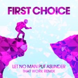 Обложка для First Choice - Let No Man Put Asunder