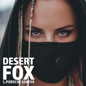 Обложка для L.porsche - Desert Fox