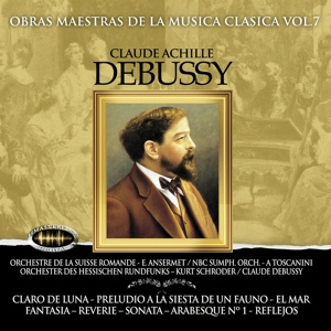 Обложка для Claude Debussy,Orchestre de la Suisse Romande - Arabesque N° 1 en E Major, L. 66: I. -