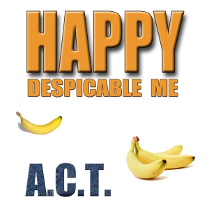 Обложка для A.C.T. - Happy