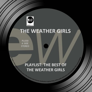 Обложка для The Weather Girls - Do You Think I'm Sexy