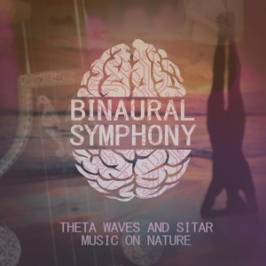 Обложка для Binaural Symphony - Prasarita Padottanasana