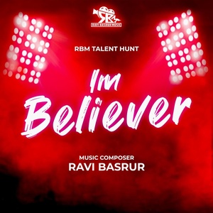 Обложка для Ravi Basrur, Santhosh Venky, Airaa Udupi - I'M Believer