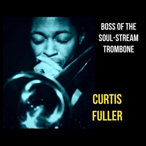 Обложка для Curtis Fuller - Flutie