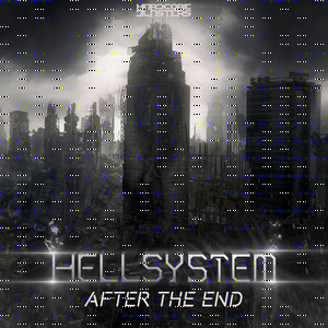 Обложка для Hellsystem feat. MC Justice - After the End