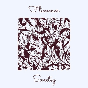 Обложка для Sweetsy - Flimmer