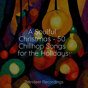 Обложка для Lofi Sleep Chill & Study, Christmas Office Music Background, Magic Time - Christmas Melodies