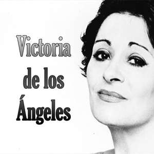 Обложка для Victoria de los Ángeles - El Majo Discreto