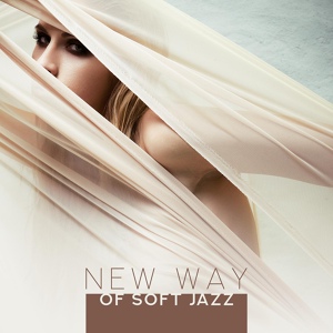 Обложка для Soft Jazz Music Fantasy - Moment for You