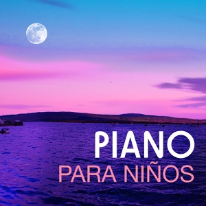 Обложка для Piano para Niños - Bossa Nova