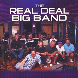 Обложка для The Real Deal Big Band - Don't Get Around Much Anymore