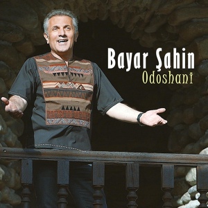 Обложка для Bayar Şahin - Odoshani