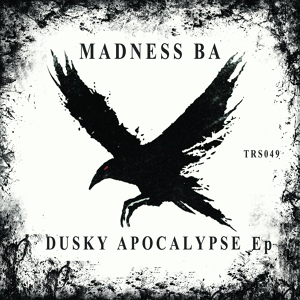 Обложка для madness ba - dusky apocalypse