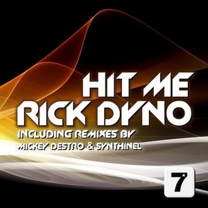 Обложка для Rick Dyno - Hit Me