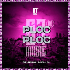 Обложка для DjWillGl, BIELZIN MC - Ploc Ploc